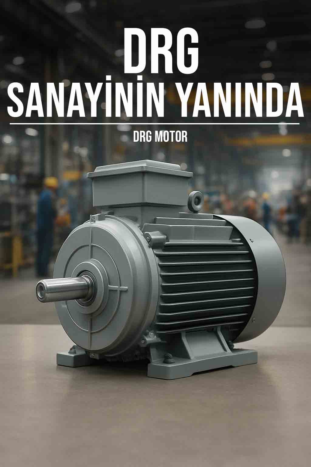 IE4 ve IE5 Motorların Avantajları Nelerdir - DRG MOTOR